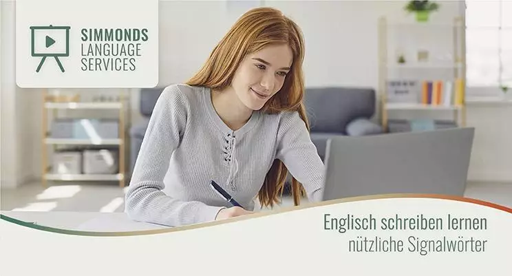 Englisch schreiben lernen durch nützliche Signalwörter